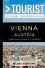 Книга Greater Than a Tourist - Vienna Austria : 50 Travel Tips from a Local : 97