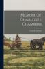 Книга Memoir of Charlotte Chambers