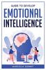 Книга Guide To Develop Emotional Intelligence
