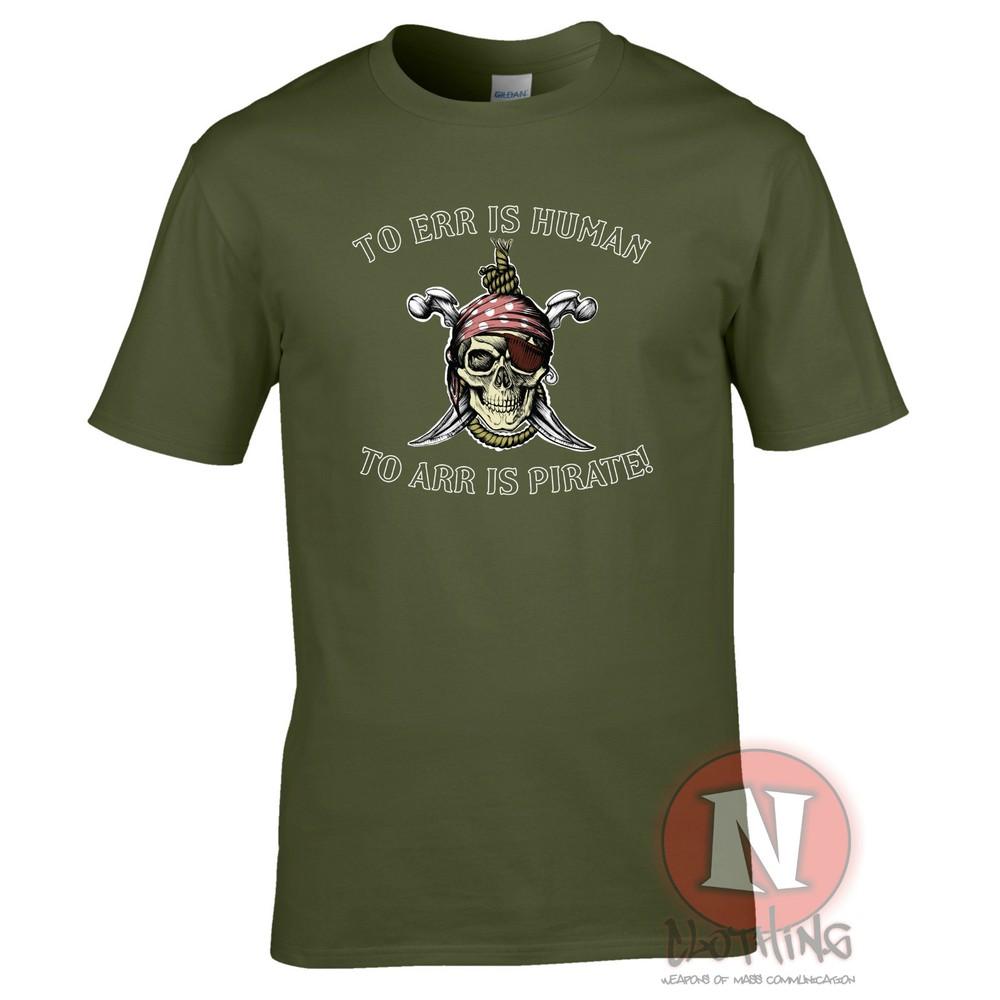 To Err Is Huunisex To Arr Is Pirate TShirt Funny Fancy Dress Skull And Crossbones