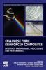 Книга Cellulose Fibre Reinforced Composites : Interface Engineering, Processing and Performance