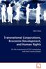 The Transnational Corporations, Economic Development, and Human Rights Book