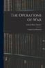 Книга The Operations of War : Explained and Illustrated
