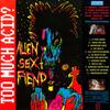 CD ALIEN SEX FIEND - Too Much Acid  CDGRAM41 Anagram Records 1989 UK Рок Б/У