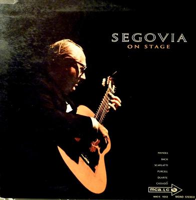 Виниловая пластинка АНДРЕС СЕГОВИЯ - Segovia On Stage MACS1032 MCA Records Германия Классика Б/У