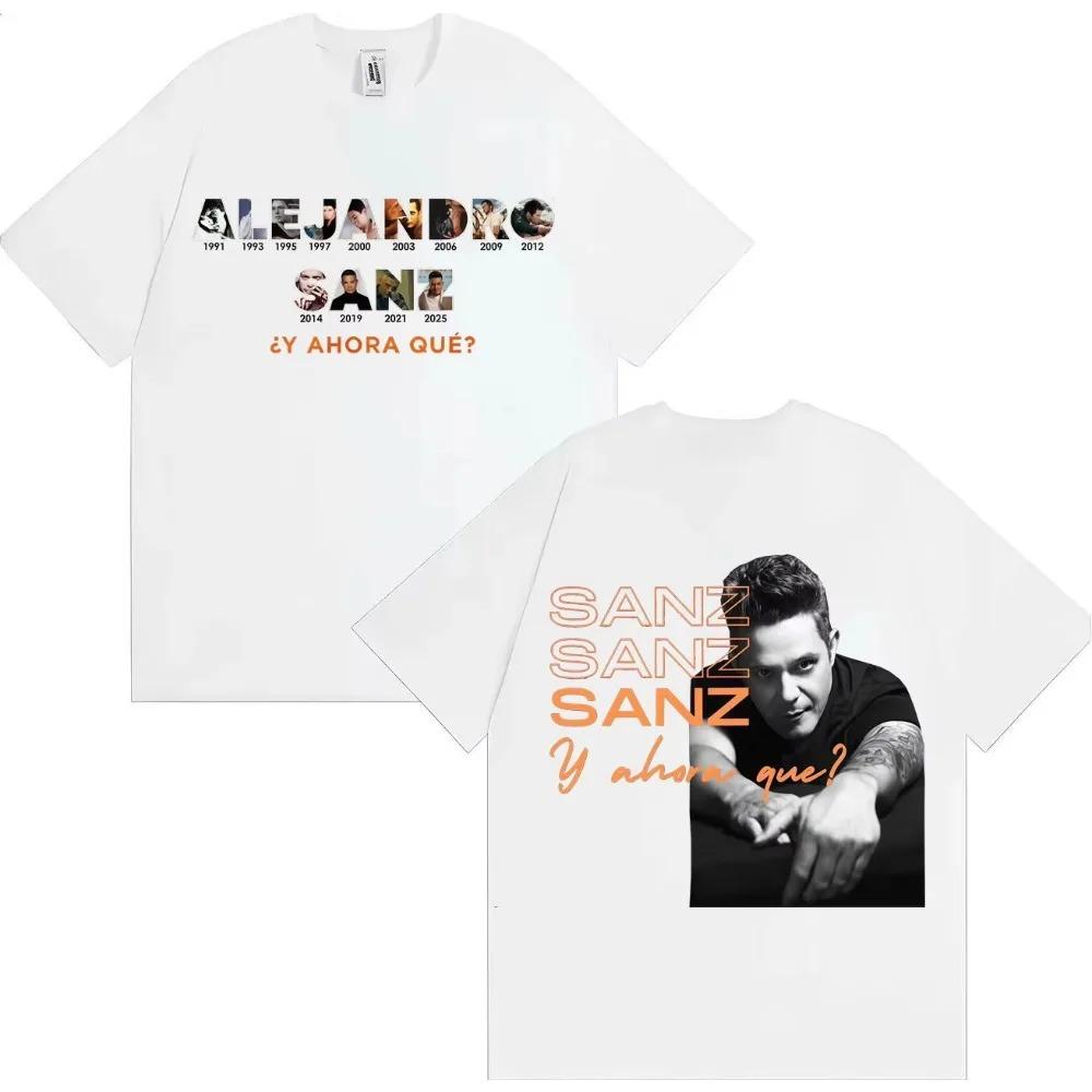 Singer Alejandro Sanz Pop Music TShirt Fashion Casual Short Sleeve TShirt Hot Selling Unisex Streetwear For Teenagers