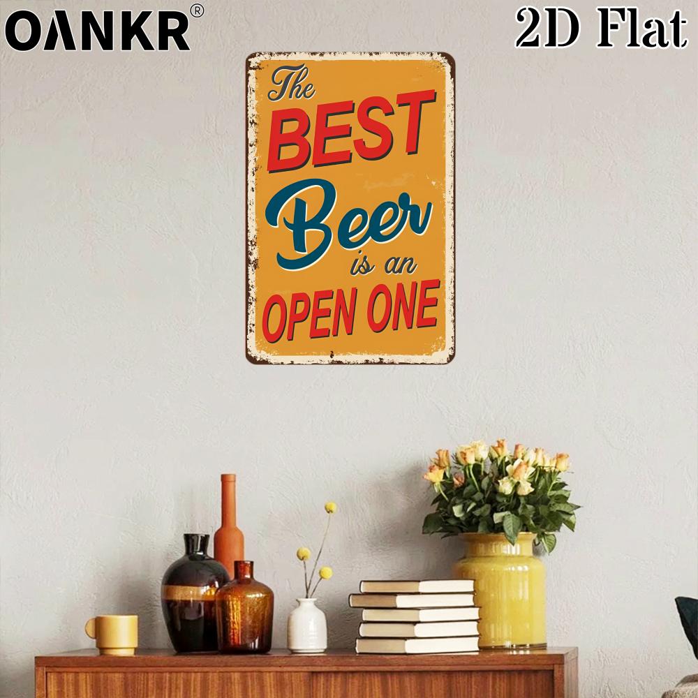 Vintage Metal Tin Sign Retro The Best Beer Is An Open One Poster Metal Signs for Man Cave Bar Garden Home Wall Decor Plaque