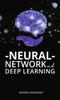Книга Neural Network And Deep Learning by Mukesh Madanan - Paperback