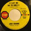 7-дюймовая пластинка JOSIE BROWN - Let Me Go To Him ST385 Stop 1970 US Folk Б/у