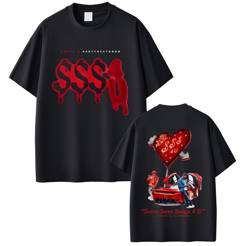 Hot Sale PARTYNEXTDOOR Drake Some Sexy Songs 4 U SSS4U New Album 2025 Tshirt Unisexs Women Hip Hop Fashion Oversized T Shirts