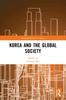 Книга Korea and the Global Society
