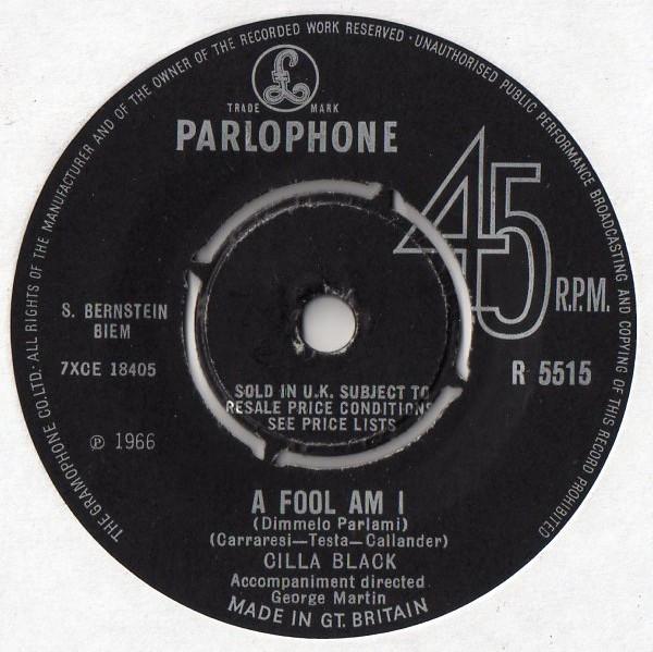 7-дюймовая пластинка СИЛЛА БЛЭК A Fool Am I Dimmelo Parlami 7XCE18406 PARLOPHONE 1966 Великобритания Поп Б/у