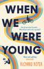 The When We Were Young Book