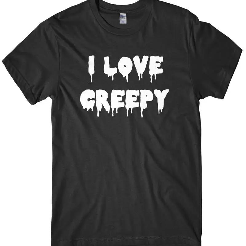 I Love Creepy Unisexs Funny Halloween T Shirt