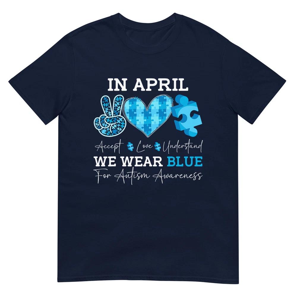 In April We Wear Blue Autism Awareness Unisex Unisex Kids Autism Tshirt