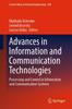 The Advances In Information and Communication Technologies : Processing and Control In Information and Communication Systems : 560 Book