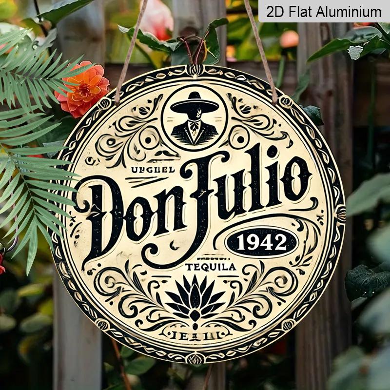 2D Flat, 1pc 7.87inchs Round Aluminum Metal Sign, Vintage Don Julio Tequila 1942 Label Design, Retro Bar Decor, Rustic Man Cave, Pub, Kitchen & Home