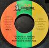 7inch Record MORGAN HERITAGE - Your Best Friend NONE Don Corleon Rec 2004 Jamaica Reggae, Ska & Dub Used