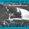 More Notes of a Dirty Old Man by Charles Bukowski Paperback Book 9780872865433