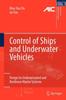 Книга Control of Ships and Underwater Vehicles : Design for Underactuated and Nonlinear Marine Systems