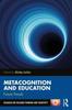 The Metacognition and Education: Future Trends Book
