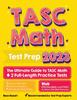 Книга TASC Math Test Prep : The Ultimate Guide To TASC Math + 2 Full-Length Practice Tests