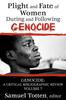 Книга Plight and Fate of Women During and Following Genocide : Volume 7, Genocide - A Critical Bibliographic Review