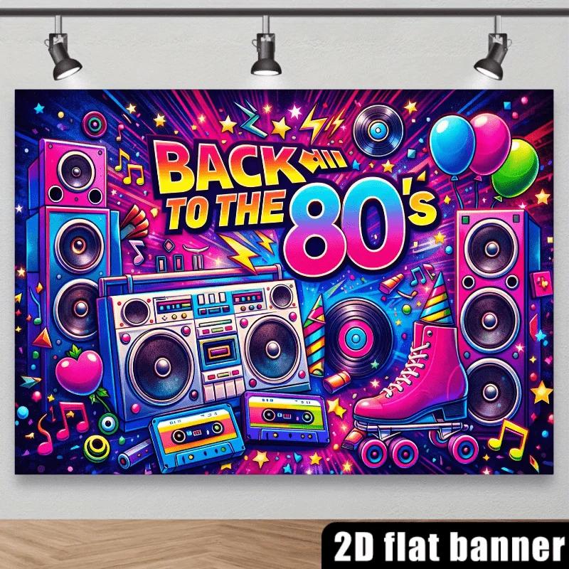 2D Flat Banner - 80s Retro Party Background Fabric, with the central part featuring colorful "BA TO THE 80's" artistic t