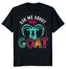 Футболка унисекс «Спроси меня о моей козе»