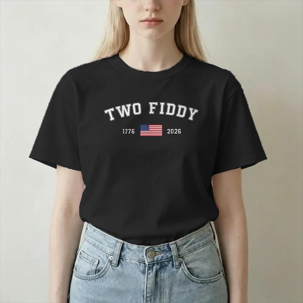 Two Fiddy 4th Of July T Shirt For Unisex Unisex 100 Cotton Awesome Tshirts Round Neck Tees Short Sleeve Tops Adult