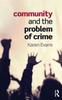 Книга Community and the Problem of Crime