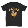 Men's F-Caw-F Funny Chicken FCAWF Meme T Shirts  Pure Cotton Clothes Short Sleeve Round Collar Tee Shirt Graphic Printed T-Shirt
