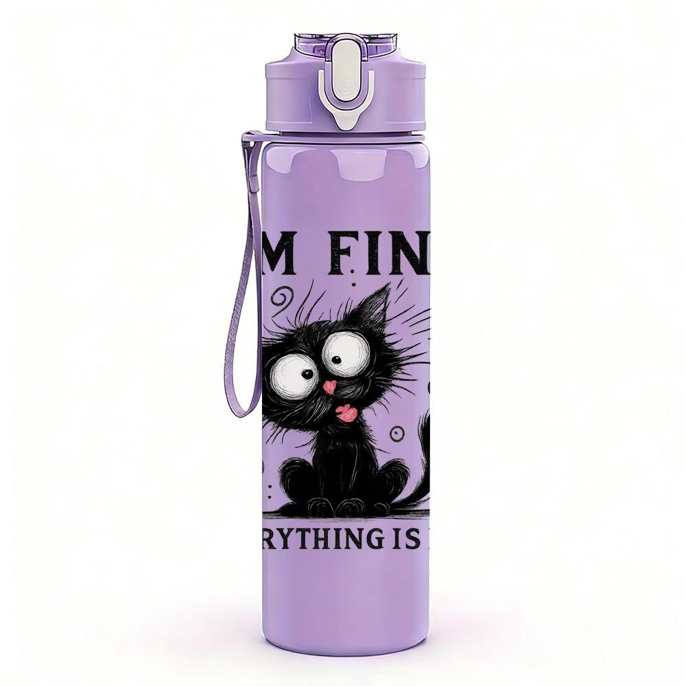 1PC I'm Fine Everything Is Fine Black Cat 750ml Color Plastic Sports Water Bottle Leakproof Flip Straw Lid Suitable for Sports Office Home Use
