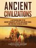Книга Ancient Civilizations A Captivating Guide To The Ancient Canaanites Hittites An by Captivating History - Hardback