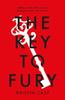 Книга The Key To Fury