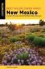 Книга Best Wildflower Hikes New Mexico : A Guide To the Area's Greatest Wildflower Hiking Adventures
