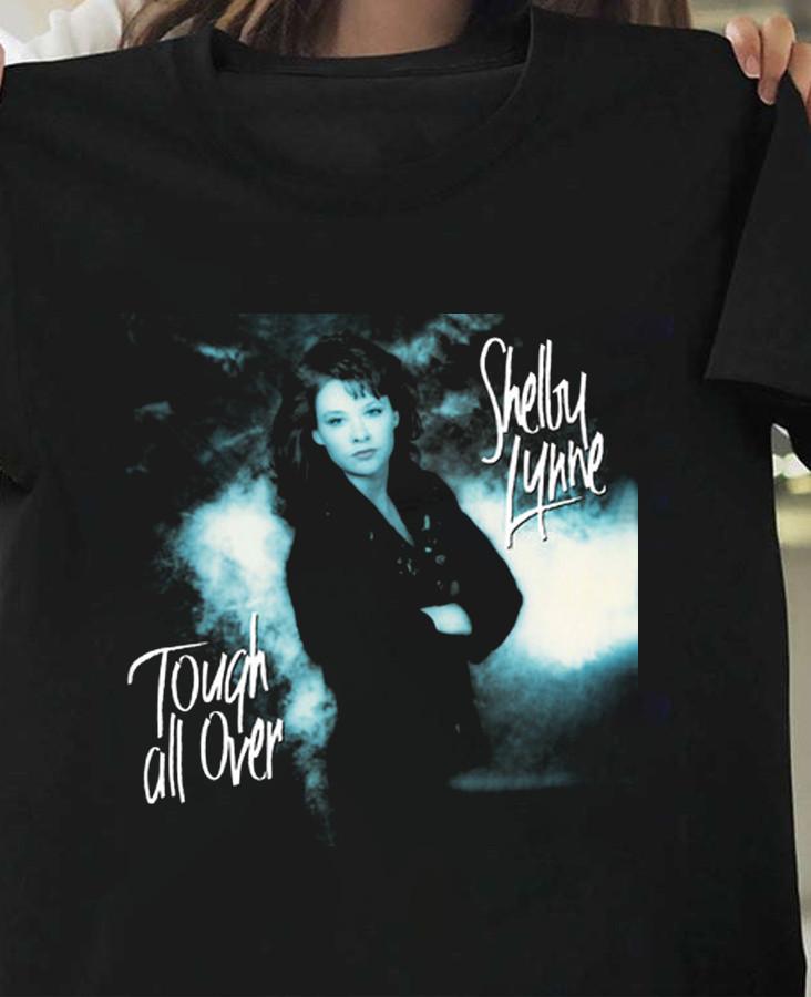 I'll Lie Myself To Sleep - song and lyrics by Shelby Lynne Shirt S-5XL CL355