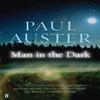 Man In the Dark by Paul Auster Paperback Book 9780571240777