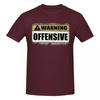 Unisex Warning Offensive T Shirt Streetwear Plus Size Cotton Custom Sleeve T Shirt Unisex