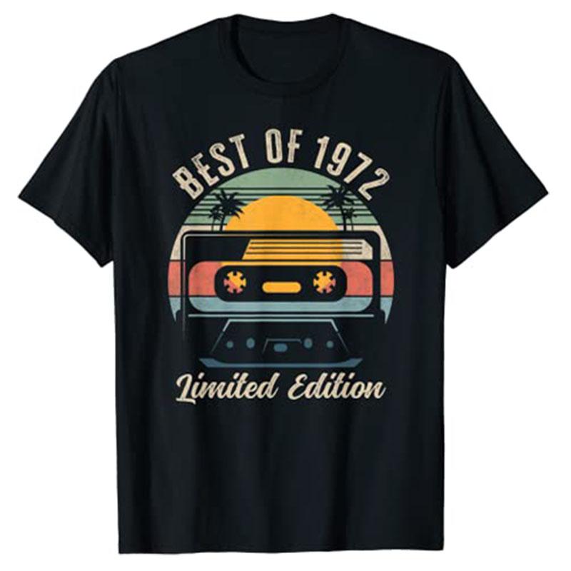 Best of 1972 54th Birthday Gifts Limited Edition 54 Year Old TShirt Graphic Tee Tops for Husband Presents Born In 1972 Clothes