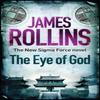 The Eye of God by James Rollins Paperback Book 9781409138006