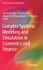 Книга Complex Systems Modeling and Simulation In Economics and Finance