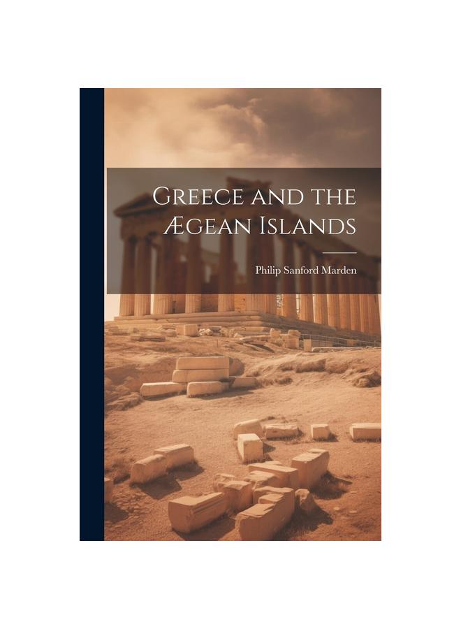The Greece and the AEgean Islands Book