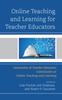 Книга Online Teaching and Learning for Teacher Educators