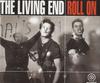 CD LIVING END  Roll On 724388987721 EMI 2001 Австралия Рок Б/у