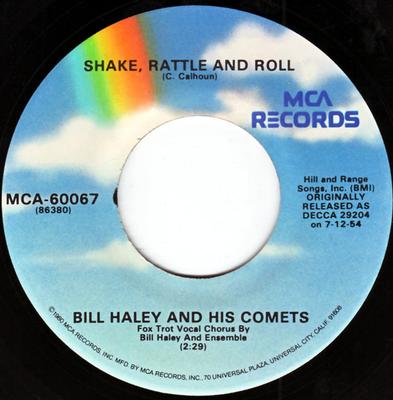 7-дюймовая пластинка BILL HALEY & HIS COMETS - Shake, Rattle And Roll / See You La MCA60067 MCA Records 1980 US Рок Б/У