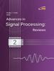 The Advances In Signal Processing : Reviews Book Series, Volume 2 Book