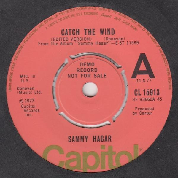 7-дюймовая пластинка SAMMY HAGAR Catch The Wind CL15913 Capitol Records 1977 UK Rock Б/у