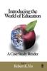 Книга Introducing the World of Education: A Case Study Reader