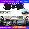 Для Nissan Navara NP300 Frontier D23 2015~2020 Противоскользящий коврик на панель приборов Защитная накладка на панель Солнцезащитный коврик Dashmat Автоаксессуары 2016 2017 2018